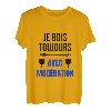 Ich holz immer mit Moderation Aperition Humor trinken Getränk T-Shirt