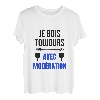 Ich holz immer mit Moderation Aperition Humor trinken Getränk T-Shirt