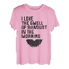 Ich liebe den Geruch von Sägemehl bei der morgendlichen Holzbearbeitung T-Shirt