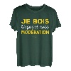 Ich holz immer mit Moderation, ich bin moderation T-Shirt