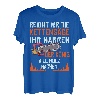Reicht mir die Kettensäge ihr Narren Wald Baum Motorsäge T-Shirt