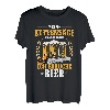 Meine Kettensäge Braucht Benzin Ich Brauche Bier Holz Baum T-Shirt
