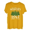 Ich Hasse Menschen Holz Ist Ok Holzfäller Baumfäller Wald T-Shirt