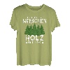 Ich Hasse Menschen Holz Ist Ok Holzfäller Baumfäller Wald T-Shirt