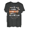 Lustiger Tischler-Holzarbeiter für Carl T-Shirt