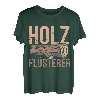 Holzflüsterer - Förster Schreiner Zimmermann Holzfäller T-Shirt