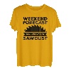 Wochenendvorhersage 100% Chance von Sägemehl und Holzbearbeitung T-Shirt