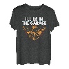 Ill Be In The Garage Vatertag Mechaniker Eltern T-Shirt