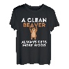 Dirty Funny Adult Clean Beaver Holz T-Shirt