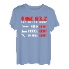 Ohne Holz ist alles doof - Lustiges Schreiner Tischler T-Shirt