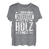 Wer Frauen Versteht Kann Auch Holz Schweissen Lustiges Holz T-Shirt