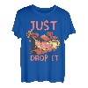 Holz Just Drop It T-Shirt