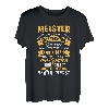 Meister Der Fälltechnik Herrscher Über Die Kettensäge Holz T-Shirt