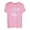 Wer Frauen versteht kann auch Holz schweißen Männer Humor T-Shirt