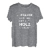Wer Frauen versteht kann auch Holz schweißen Männer Humor T-Shirt