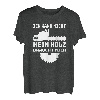 Holzarbeiter Holzfäller Zimmermann Förster Holz Geschenk T-Shirt