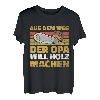 Herren Holzfäller Opa Will Holz Machen Säge Holzarbeiter T-Shirt