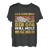 Herren Holzfäller Opa Will Holz Machen Säge Holzarbeiter T-Shirt