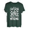 Ich bin ein Schreiner Sparen Sie Zeit, damit ich nie falsch liege Schreiner T-Shirt