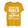 Wenn Der Wald Ruft Muss Ich Gehen | Holz Kettensäge T-Shirt