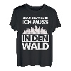 Holzfäller Wald Forstwirt Holzfällen Waldarbeiter Forst T-Shirt