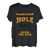 Alles Was Mich Interessiert Ist Mein Holz Freunde Bier T-Shirt