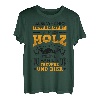 Alles Was Mich Interessiert Ist Mein Holz Freunde Bier T-Shirt