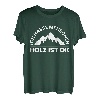 Ich Hasse Menschen Holz Ist Ok Holzfäller Holz Waldarbeiter T-Shirt