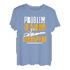 Problem Baum Therapeut Motorsäge Holzfäller Kettensäge T-Shirt